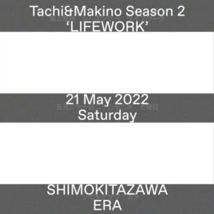 ERA 20th ANNIVERSARY
「LIFE WORK」