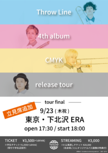 Throw Line 4th album “CMYK” Release Tour -東京編- TOUR FINAL!!