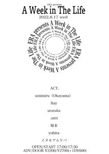 ERA presents
" A Week in The Life "