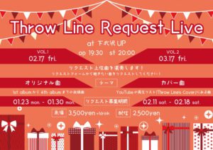 Throw Line Request Live VOL.2