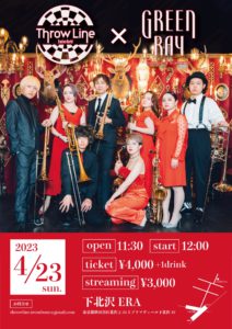 Green Ray × Throw Line コラボレーションライブ