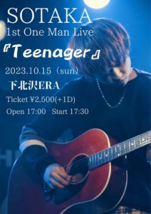 そたか 1st One Man Live
「Teenager」