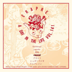 ERA PRE.
A Day in The Life vol.141