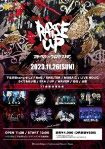 ZEPHYREN×SNAZZY TUNES presents
『Raise Up 2023』