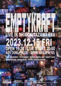 「EMPTY KRAFT LIVE IN SHIMOKITAZAWA ERA」
