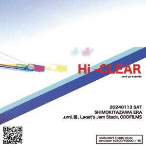 .umi presents
"Hi -CLEAR"