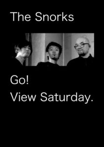 The Snorks Live Tour 2024 "Go! View Saturday."