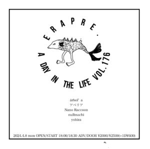 ERA PRE.
A DAY IN THE LIFE VOL.176