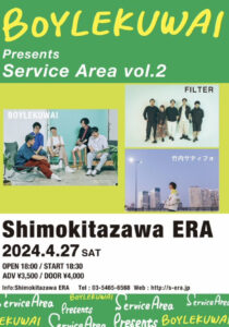 BOYLEKUWAI Presents Service Area vol.2 
-ERA 22nd ANNIVERSARY-