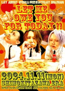 LAY ABOUT WORLD 真悠Birthday oneman『Let me owe you for today!』