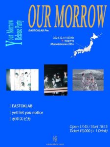 "Our Morrow"
- EASTOKLAB『Your Morrow』Release Party -