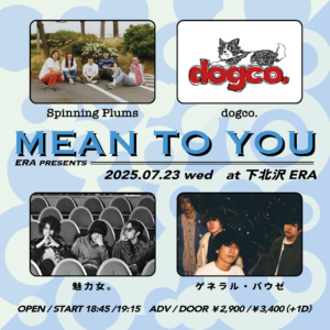 ERA presents「MEAN TO YOU」
