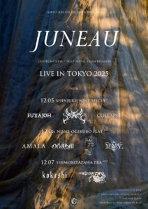 Juneau "Scraps of the Final Lights" RELEASE SHOW