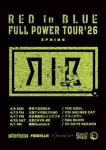 RED in BLUE
"FULL POWER TOUR'26 SPRING"